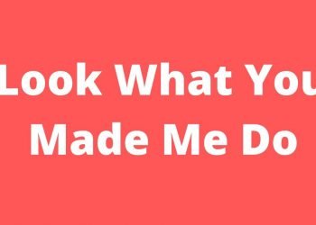 Look What You Made Me Do (Taylor Swift) – Piano Notes & Sheet Music